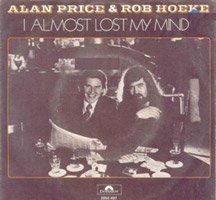 Alan Price: I almost Lost My Mind