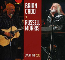 Brian Cadd/Russel Morris: Live at the Con