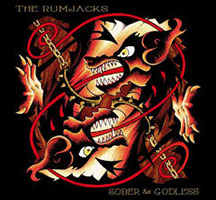 The Rumjacks: Sober & Godless