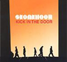 Skunkhour: Kick in the Door