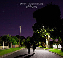 Skyways are Highways: Lets Run Away